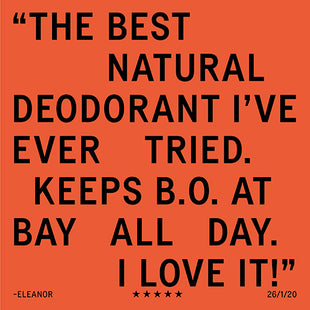 Testimonial praising a natural deodorant, saying it keeps body odor at bay all day.