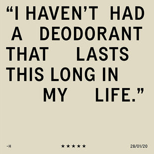 Text quote about effective, long-lasting deodorant.